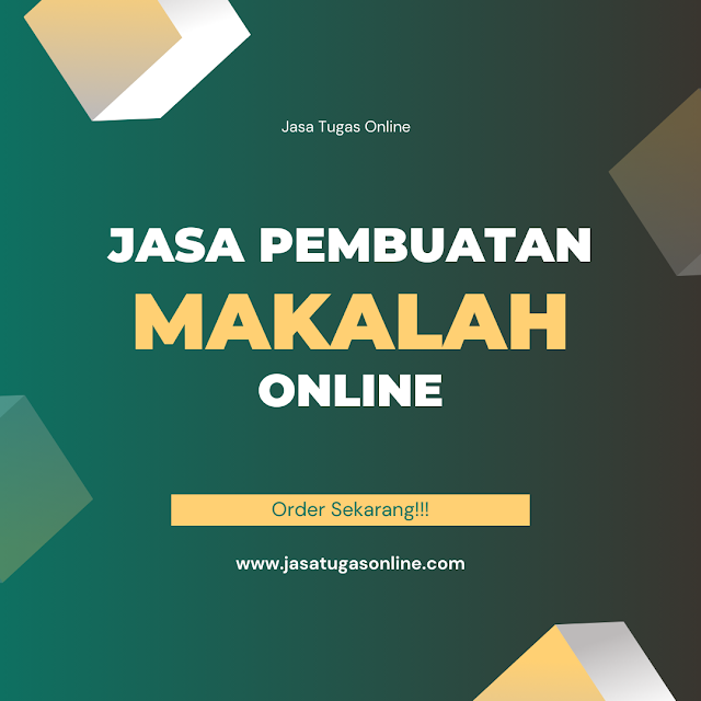 Jasa Pembuatan Makalah Online Solusi Efektif untuk Meningkatkan Prestasi Akademik